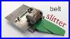 Making_A_Belt_Slitter_And_Introducing_A_Better_Belt_Gluing_Guide_01_nke